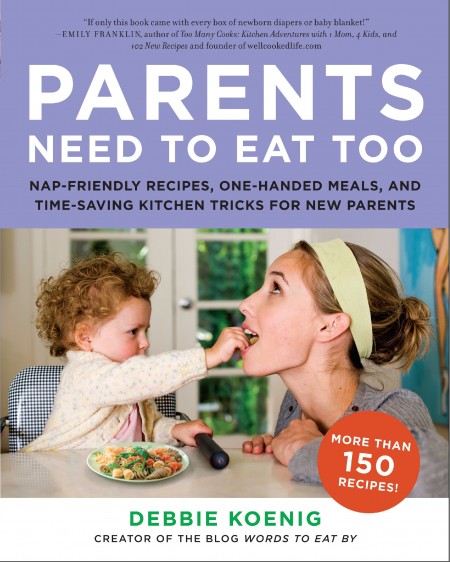 The Postpartum Diet (Giveaway: Parents Need to Eat Too)