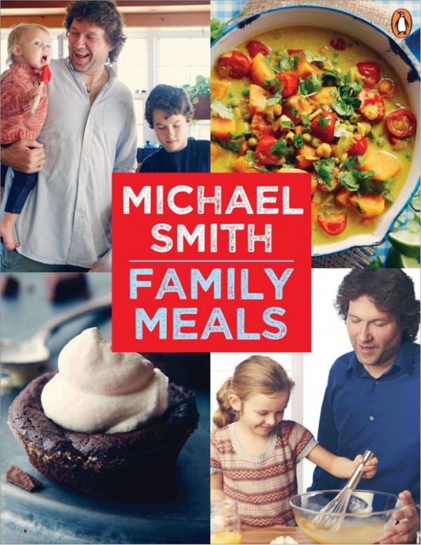 Michael Smith's Family Meals cookbook